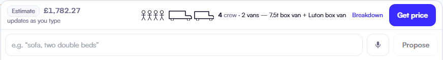 The capture bar at the bottom of the quote screen: 'Estimate £1,782.27, updates as you type', with four crew figures and two van icons beside the words '4 crew · 2 vans — 7.5t box van + Luton box van', a Breakdown link and a Get price button. Below it a free-text box reading 'e.g. sofa, two double beds' with a microphone and a Propose button.