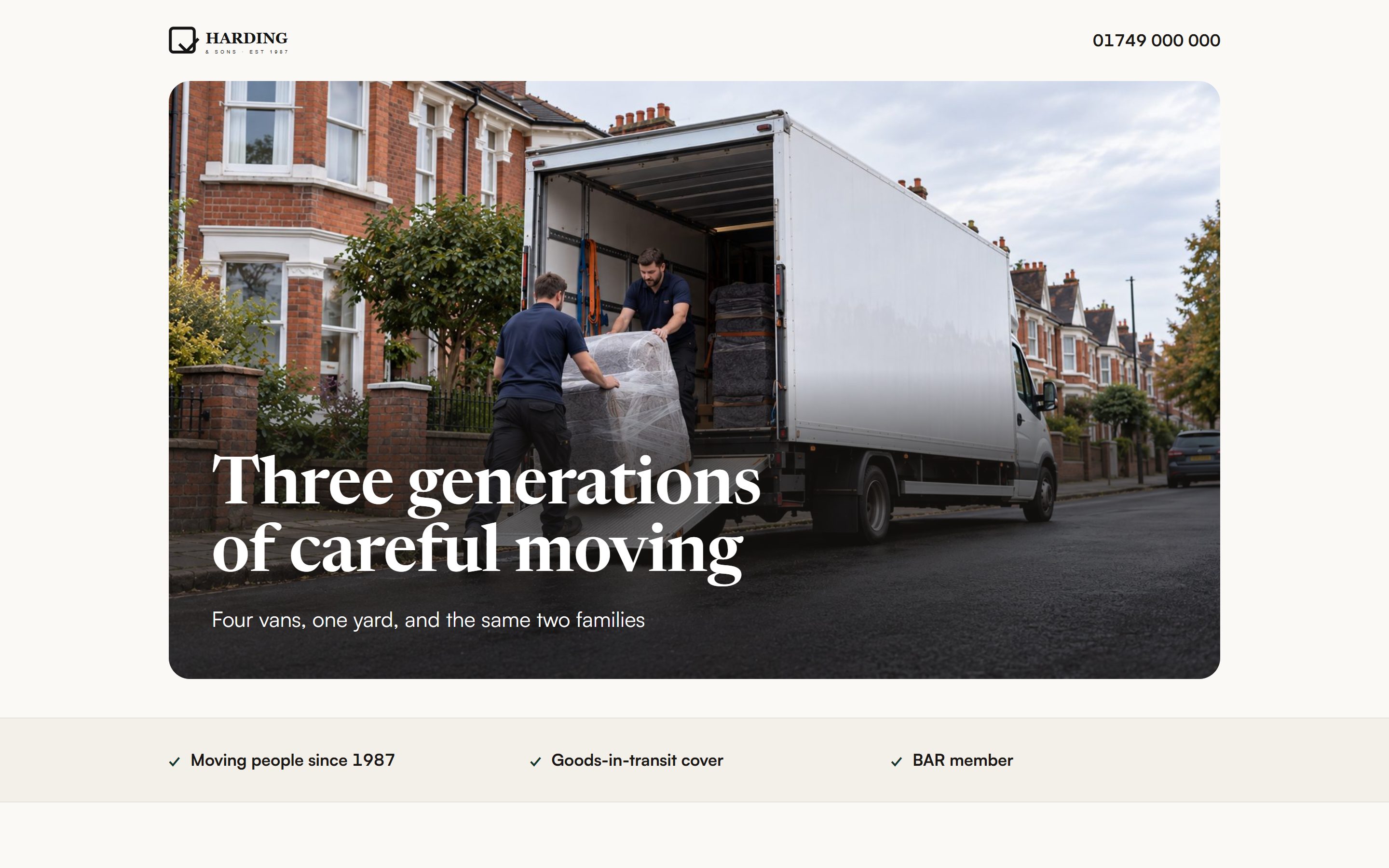 The established arrangement: a full-width hero image of a moving van with the headline 'Three generations of careful moving', above a band reading 'Moving people since 1987 · Goods-in-transit cover · BAR member'.